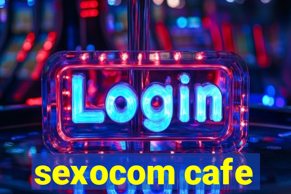 sexocom cafe